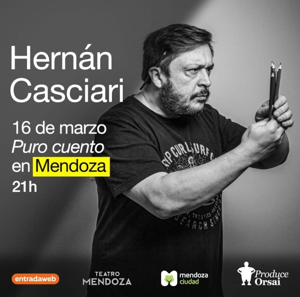 HERNÁN CASCIARI PRESENTA PURO CUENTO EN EL TEATRO MENDOZA Vozdecultura